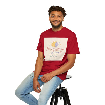 Manifesting Good Vibes Unisex T-shirt