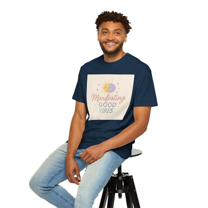 Manifesting Good Vibes Unisex T-shirt