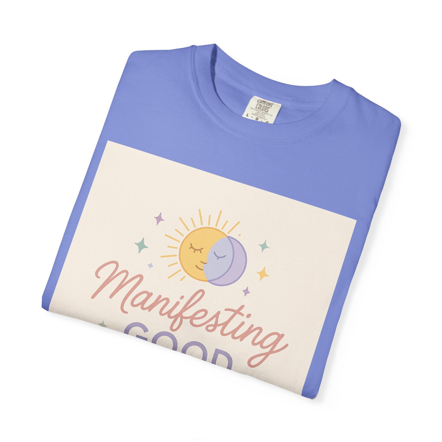 Manifesting Good Vibes Unisex T-shirt