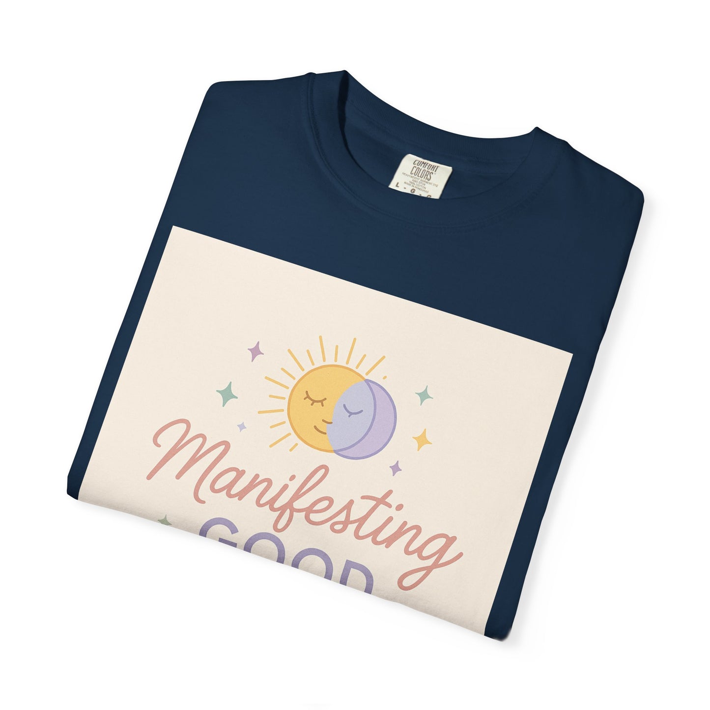 Manifesting Good Vibes Unisex T-shirt
